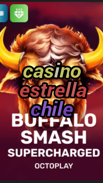 casino estrella chile-w4cy2mdjlx2bf.com
